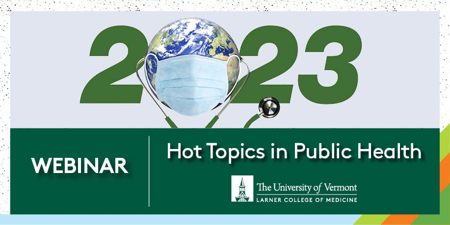 Hot Topics in Public Health in 2023